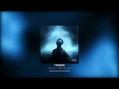 Elhafidy - T3EQDNA ( official lyrics video ) #silentbattles