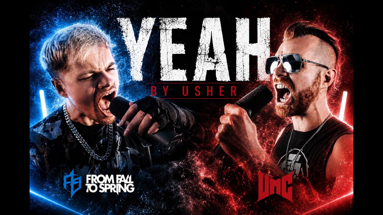 Yeah - Usher (Metal Cover) | UMC x @FromFallToSpring )