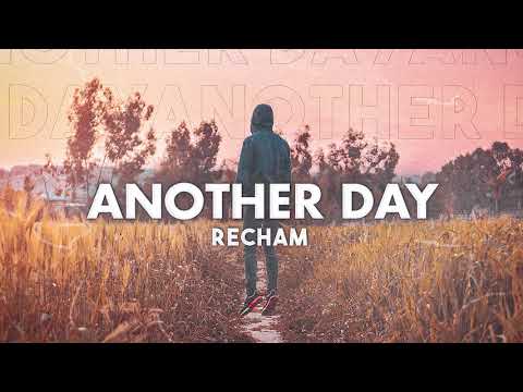 Recham - Another Day