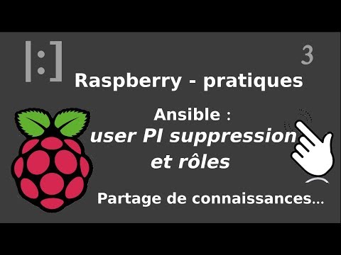 Raspberry Pi 3 Ansible suppression du user Pi et roles