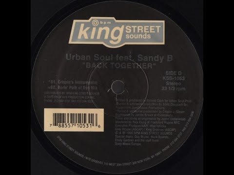 Urban Soul Featuring Sandy B - Back Together (Boris' Path Of Dub Mix)
