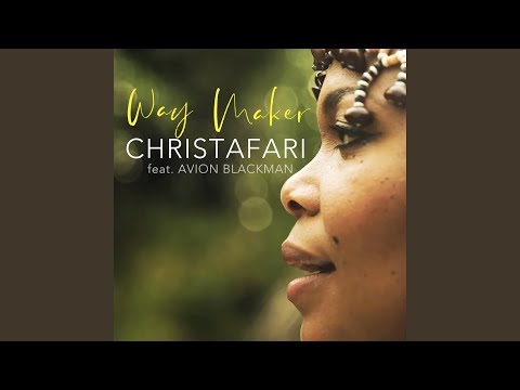 Way Maker (feat. Avion Blackman)