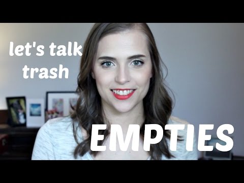 Empties: Let's Talk Trash. Summer 2016