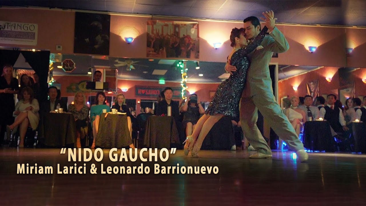 TANGO- Nido Gaucho - Miriam Larici & Leonardo Barrionuevo 03/2020