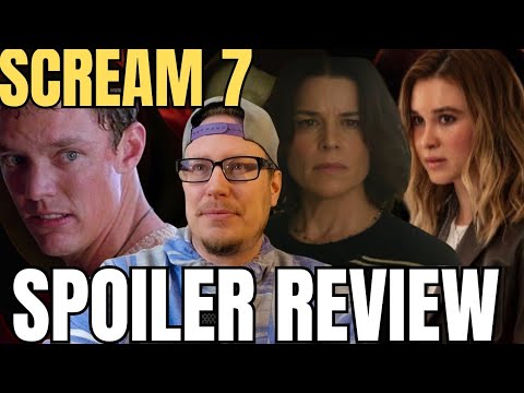 SCREAM 7 SPOILER REVIEW 