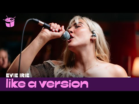 Evie Irie – ‘Mercedes Medicated' (live for Like A Version)