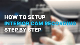 14. Interior Cam Recording