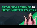 Best Websites to Download Subtitles for Movies in 2025
