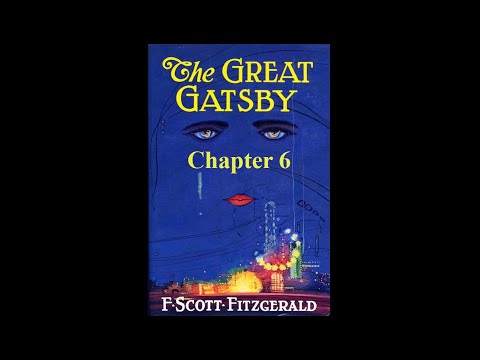 Video thumbnail for The Great Gatsby (Chapter 6)
