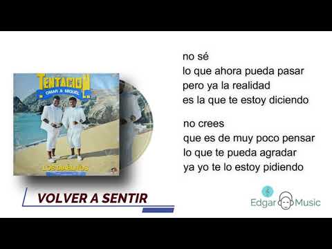 VOLVER A SENTIR - LOS DIABLITOS DEL VALLENATO  (LETRA OFICIAL)