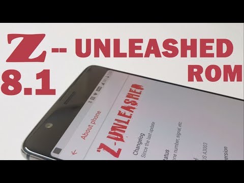 Z-Unleashed Rom Android 8.1 for Oneplus 3/3T | GCam | VOLte | Video