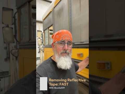 How To Remove Reflective Tape From Your Bus/Skoolie: