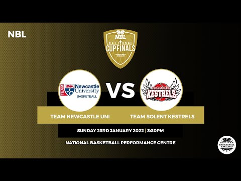 NBL National Cup Final: Team Newcastle University v Team Solent Kestrels - 23.01.22