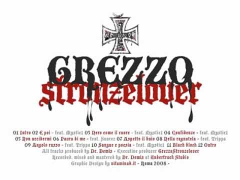 Grezzo CDS - intro + E poi  - feat. Mystic1
