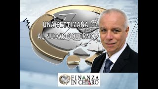 UNA SETTIMANA AL NUOVO GOVERNO
