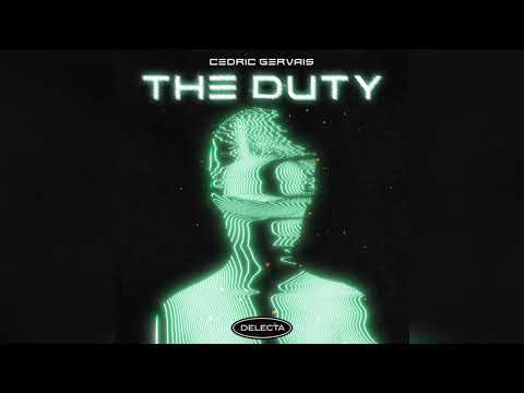 Cedric Gervais - The Duty (Extended Mix)