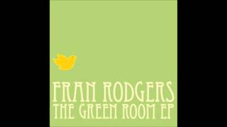 Fran Rodgers - A Place To Lay Your Head