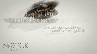 New Park Hotel 1 Haziran da Hizmete Başlıyor.