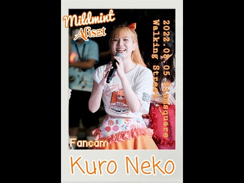 2022 08 05 Aliszt Kuro Neko Mildmint Fancam Focus