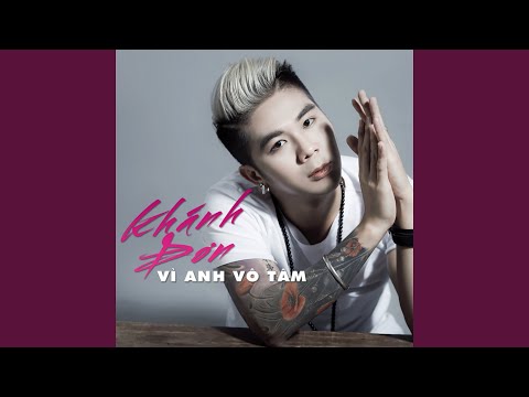 Thể hiện bởi Khánh Đơn