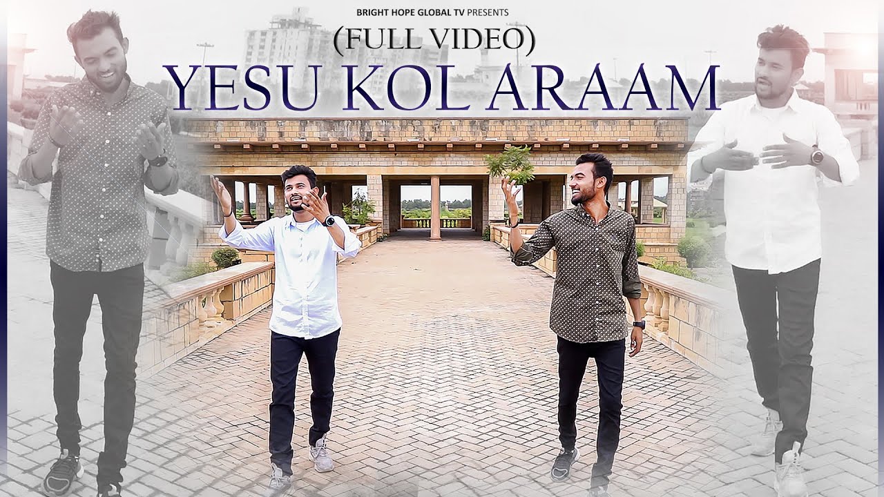 "Yesu Kol Araam" (Full Video) New Songs 2022 | Presenting by Bright Hope Global TV