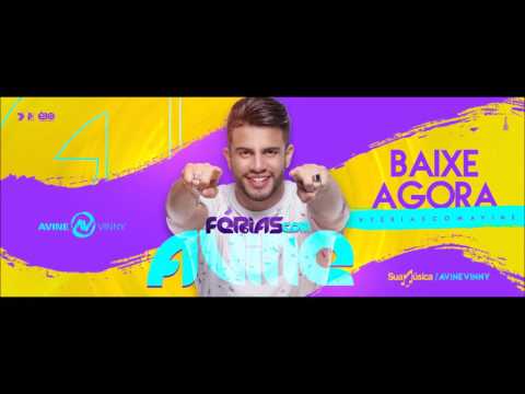 Avine Vinny - CD PROMOCIONAL JULHO 2017