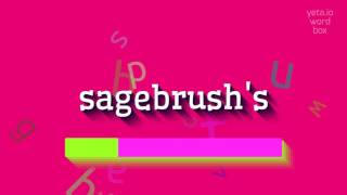 How to say "sagebrush