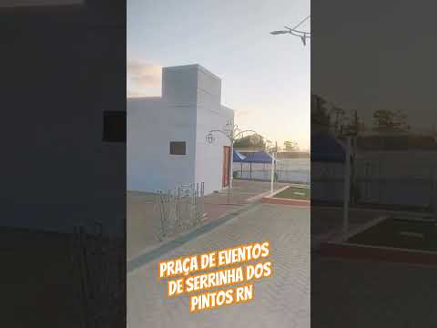 Praça de eventos de Serrinha dos pintos RN #turismo #nordeste #riograndedonorte
