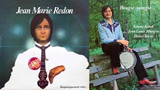 Jean Marie Redon - Bougie woogie (Kenny Kosek, J.L. Mongin, H. Serre) Banjoistiquement Votre (1978)