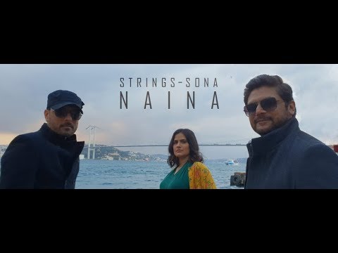 Naina | Strings | Sona Mohapatra | Bilal Maqsood | Faisal Kapadia | 30 | (Official Music Video)