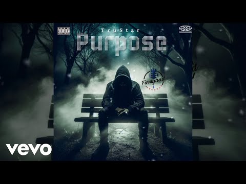 TruStar - Purpose (Official Audio)