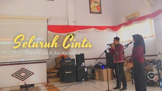 Download lagu Cakra Khan Feat Siti Nurhaliza - Seluruh Cinta [Live Cover] mp3