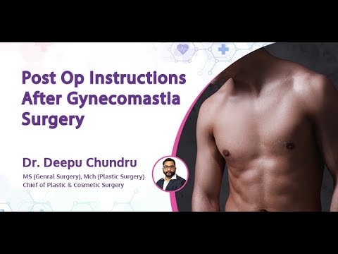 Post Op Instructions After Gynecomastia Surgery