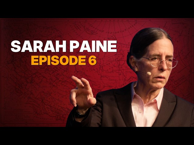 Sarah Paine — How Russia sabotaged China's rise SDDEFAULT Thumbnail