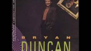 I Love You With My Life by Bryan Duncan