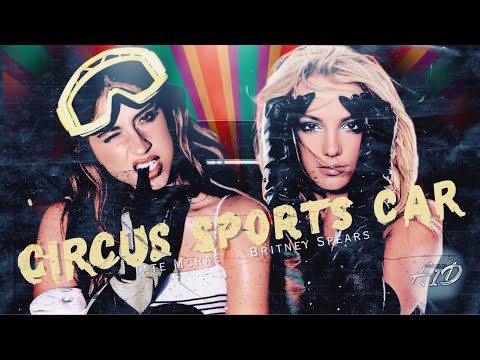 Sports car / Circus (MASHUP) - Tate McRae & Britney Spears | by AID