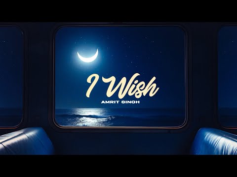 I Wish (Official Audio)| Amrit singh | Amnelusive |Gurinder dhillon @amnelusive 