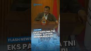 Eks Panglima TNI Gatot Nurmantyo Semprot Kapolri Listyo: Dia kira Presiden Prabowo itu Boneka