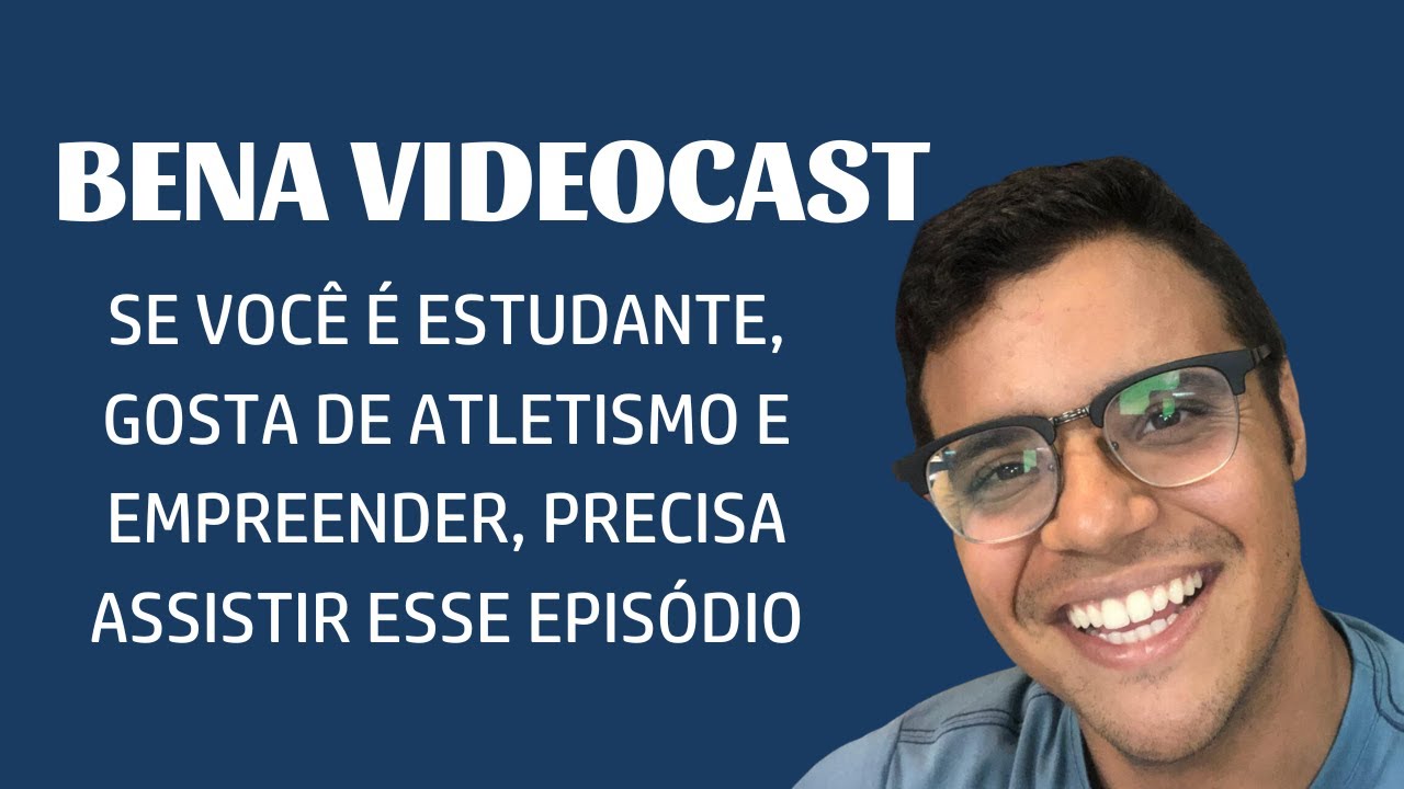 BenaVideoCast EP1 - Miguel Klein, atleta federado e estudante de Neurociências na PUC-Rio