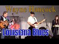 Wayne Hancock ~ Louisiana Blues - (Honky Tonk) American Folk Festival 2018 - Bangor Maine