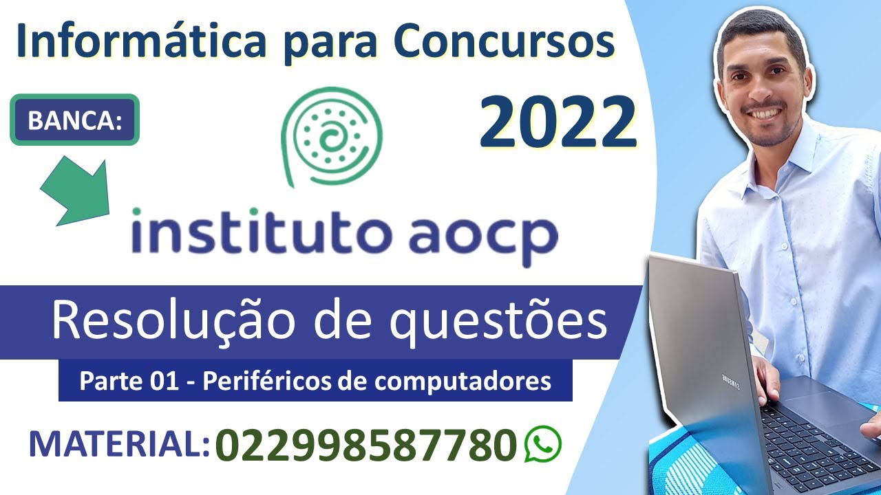 01 - Periféricos de computadores - Instituto AOCP 2022 - Informática - Resolução de questões.