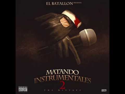 El Batallon Big K - Deja de Guillate (Matando Instrumentales 2