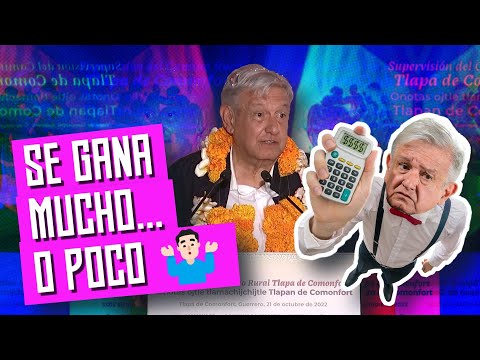 🧓🏻🤷🏻‍♂️ "Se gana mucho... o poco" - #AMLO