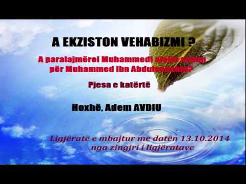 A paralajmëroi Muhammedi alejhi selam për Ibn Abdulvehabin-Hoxhë, Adem AVDIU