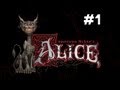 Let's Play American McGee's Alice - Part 1 