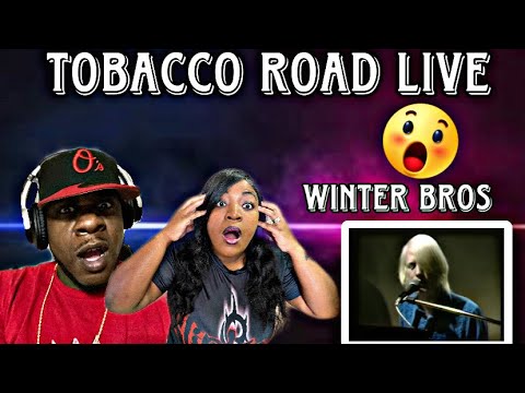 SO GOOD WE HAD TO REACT TWICE!!!  JOHNNY WINTER, EDGAR WINTER  -TOBACCO ROAD (LIVE) REACTION