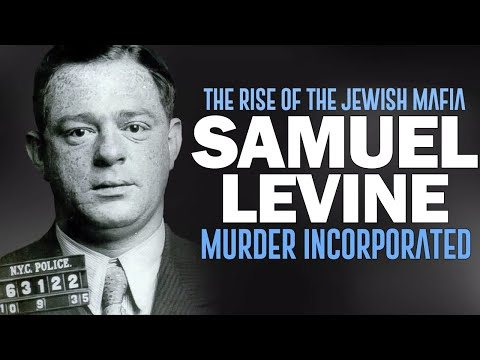 The Rise of the Jewish Mafia - Samuel "Red" Levine (Murder Inc.)