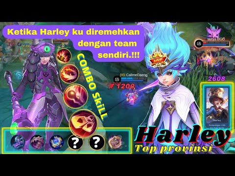 Best build harley Tersakit 2022 - One Hit Delete Enemies || By Top Provinsi Harley Gameplay | MLBB