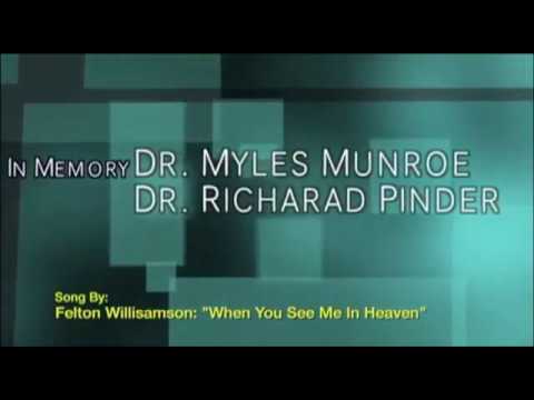 Tribute for Dr Myles Munroe & Dr Richard Pinder