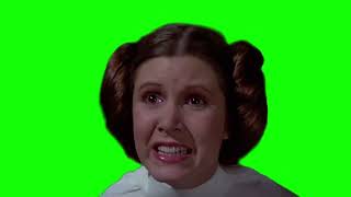 Princess Leia "what?" green screen